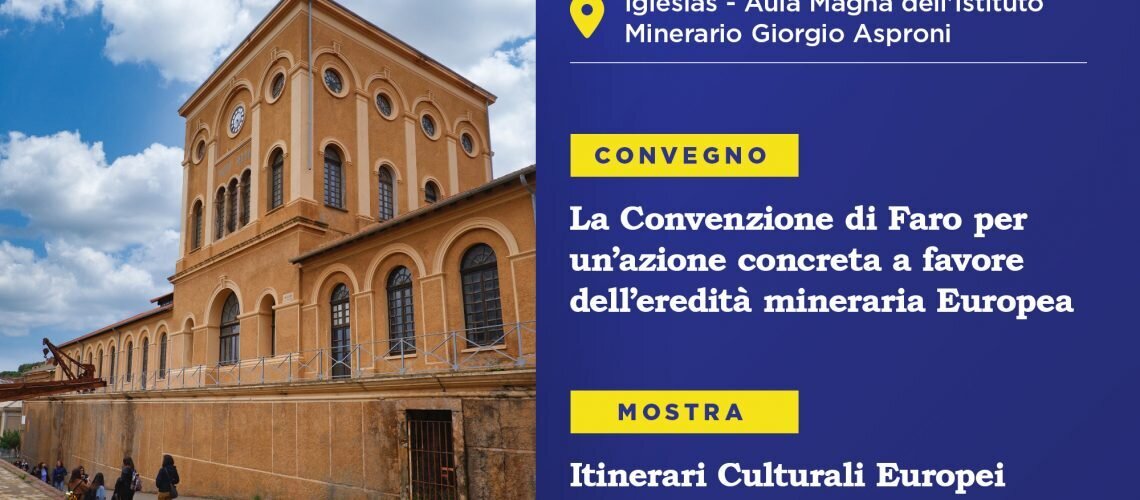Convegno La Convenzione Di Faro Per Un Azione Concreta A Favore Dell Eredit Mineraria Europea 5487